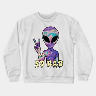 So Rad Alien Crewneck Sweatshirt